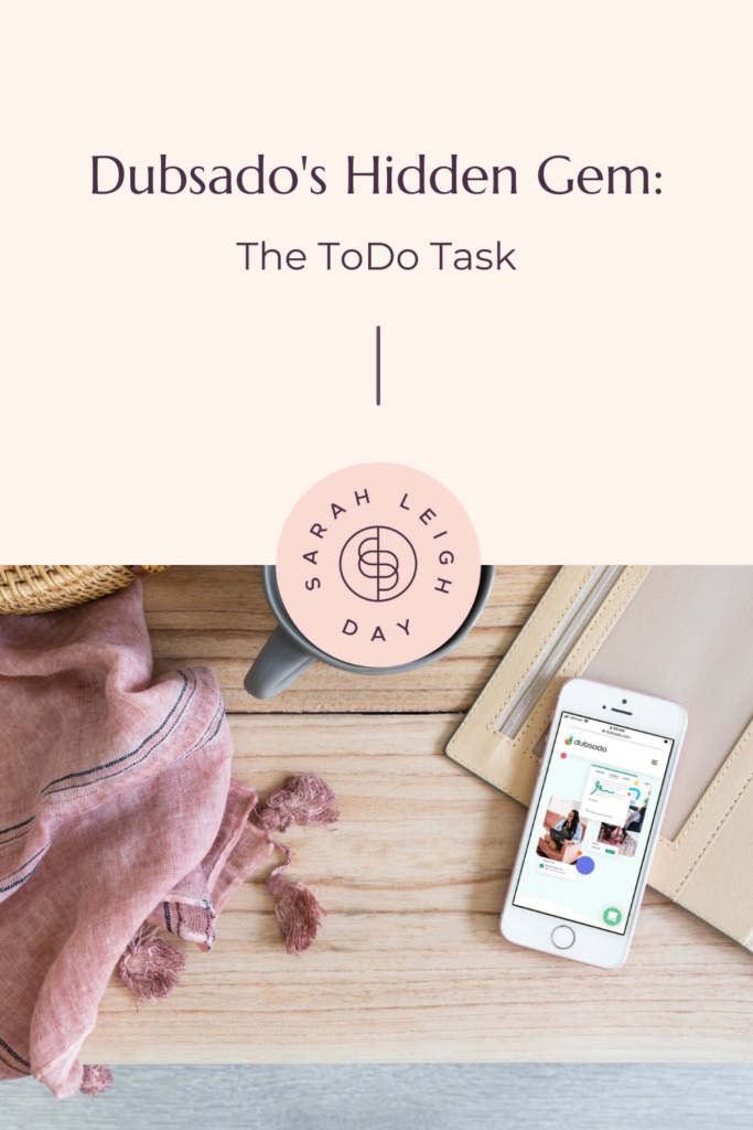 ToDo tasks in Dubsado can be more than just a simple list of things that need to get done. They can also be used as tools for productivity.